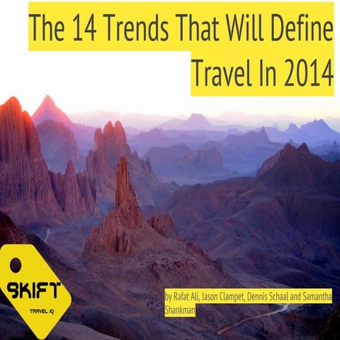 Skift Report: 14 Global Trends That Will Define Travel in 2014