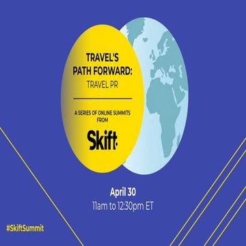Travel PR: Skift Online Summit