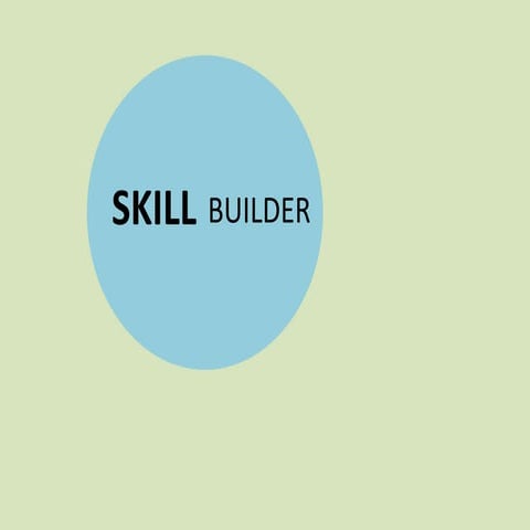 Skill Builder Intro Pptx
