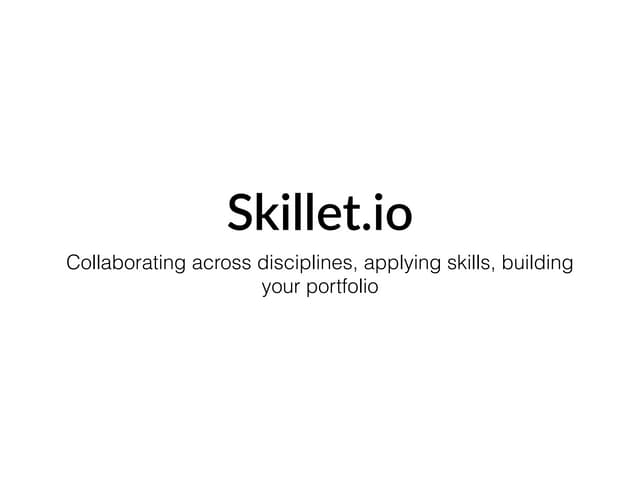 Skillet.io product forge pitch