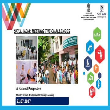 SKILL INDIA: MEETING THE CHALLENGES 