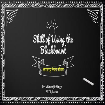 Skill of blackboard use