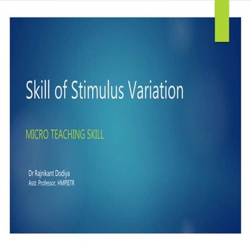 Skill of Stimulus Variation