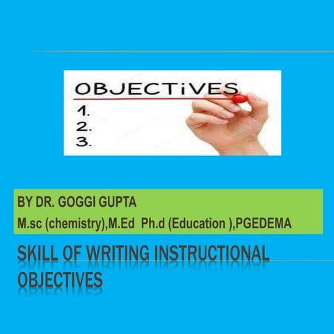 Skill of writing objectives