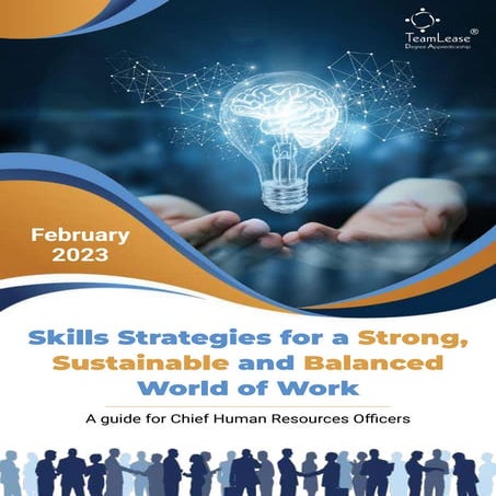 Skills Strategies for a Strong, Sustainable and Balanced World of Work
