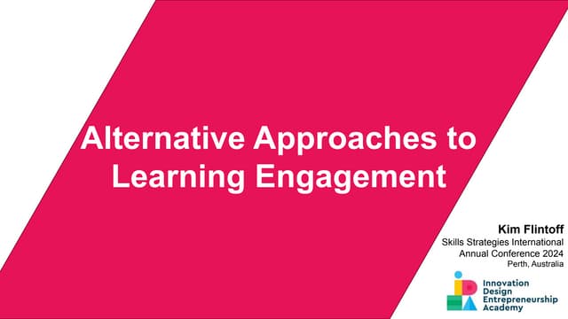 Alternative Approaches to Learning Engagement