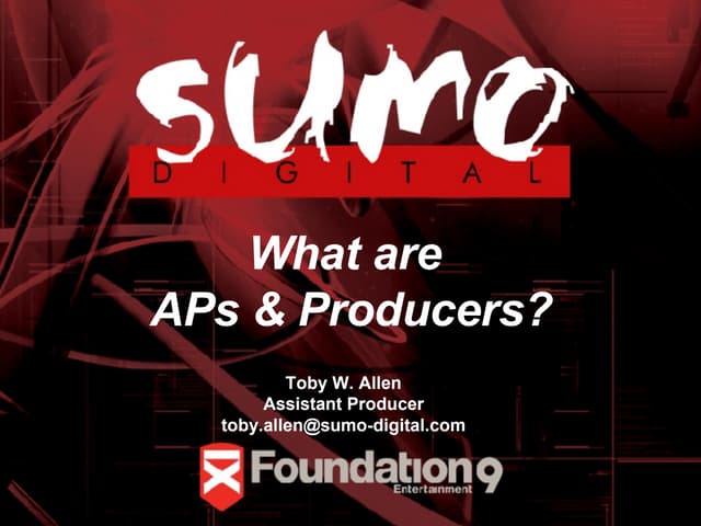 Skills Week / Toby Allen / What Are Producers and Assistant Producers?