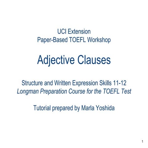 Skills 11 12 adjective clauses