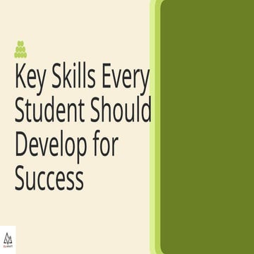 Key Skills Every Student Should Develop For Success Pptx
