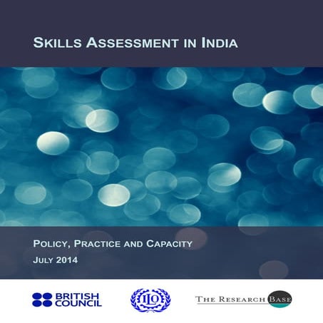 Skills assessment In india: An ILO Report