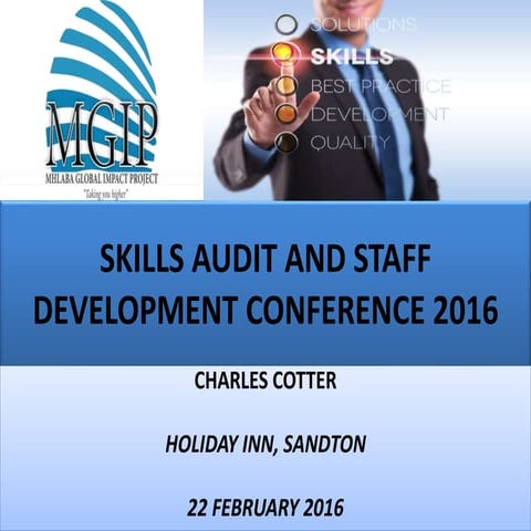 Skills audits and staff development conference 22 february 2016
