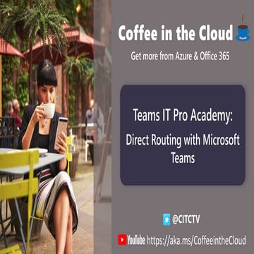 SkillsEnablement_Direct_Routing.pptx