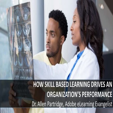 How Skill Based Learning Drives Organizational Performance
