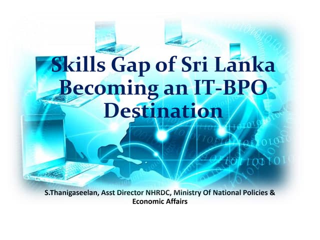 Skills Gap of Sri Lanka Becoming an IT-BPO Destination