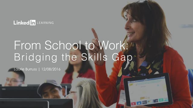 From School to Work - Bridging the Skills Gap