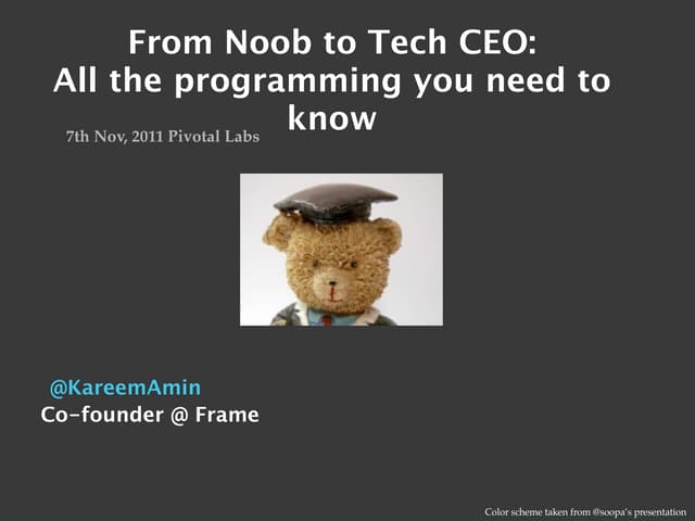 Skillshare - From Noob to Tech CEO - nov 7th, 2011