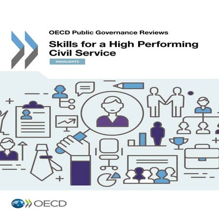 Skills for a High Performing Civil Service - OECD