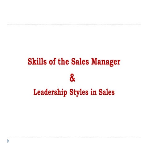 Skills of the  sales manager