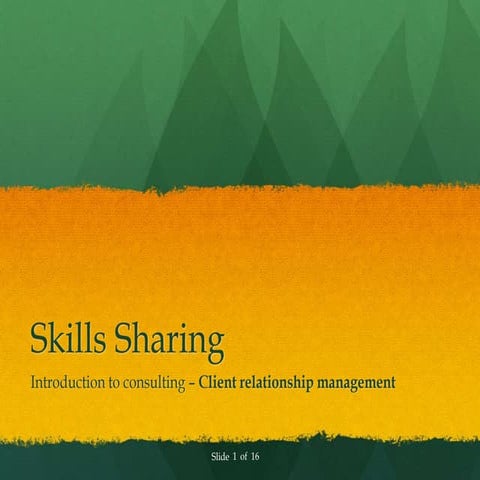 Skills sharing client management