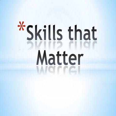 Skills That Matter