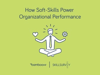7 Ways Soft-Skills Power Organizational Performance