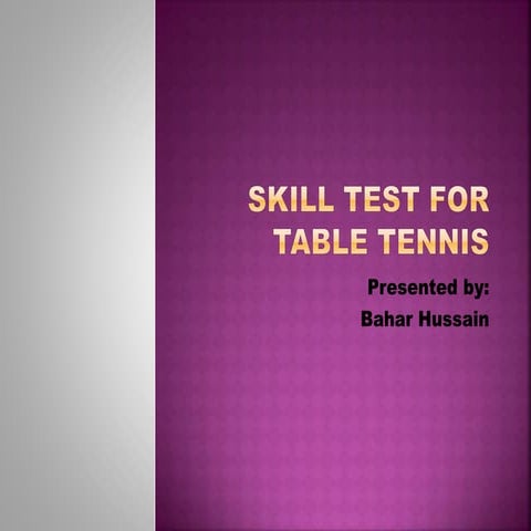 Skill test for table tennis
