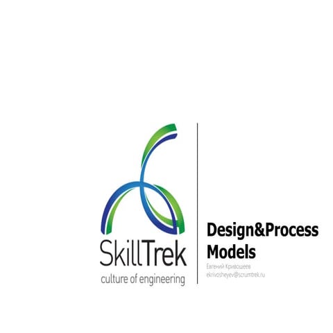 Design&Process Models