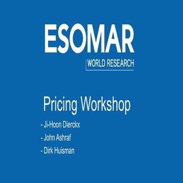ESOMAR Workshop "The art of pricing"