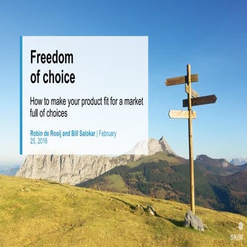 Freedom of choice: How to make your product fit for a market full of choices