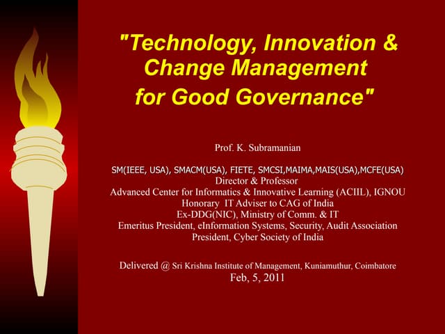 Skim lecture @national conference on technoly, innovation & chnge management ...
