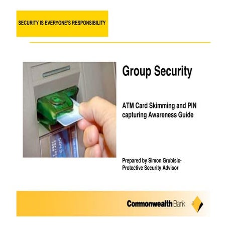 How ATM card skimming and PIN capturing scams work. | PDF