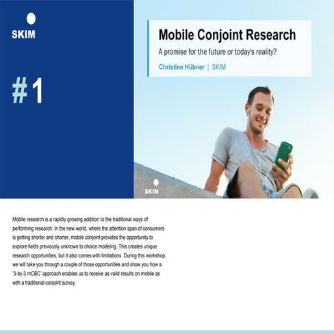 Mobile Choice-based Conjoint – A future promise or today‘s reality?
