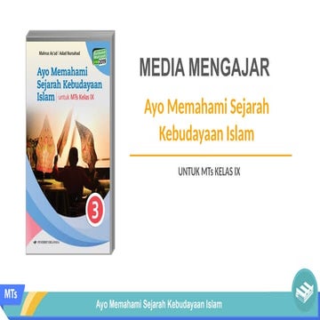 Materi Sejarah Kebudayaan Islam (SKI)SKI MTs Kelas IX - BAB 2.pptx