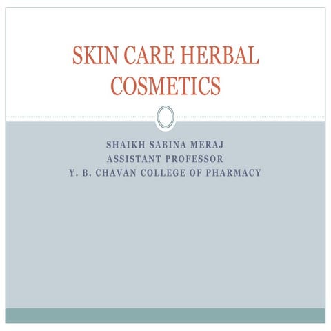 Skin care herbal cosmetics