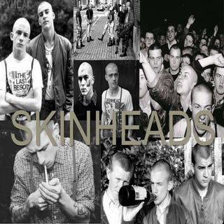 Skinheads