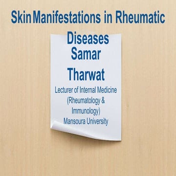 Skin manifestations in rheumatic diseases  