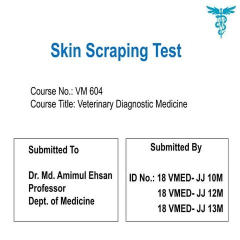 Skin scraping test