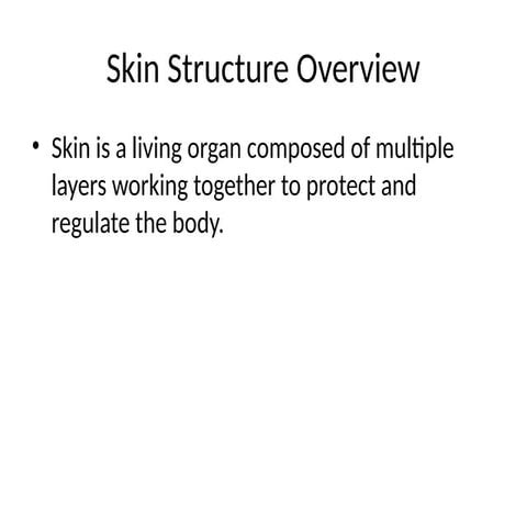 Skin specific highlights_Structure_Training.pptx