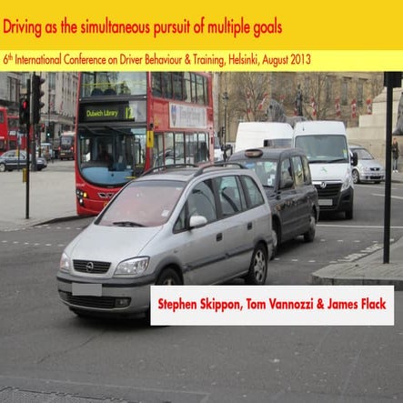 Skippon vannozzi & flack 2013 icdbt driving as the simultaneous pursuit of mu...