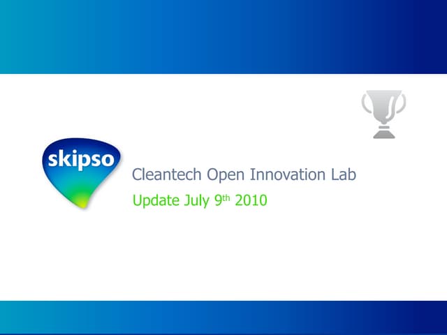 Cleantech Open Innovation Lab - Update July 11th