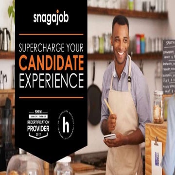 [Webinar] Supercharge Your Candidate Experience | Snagajob