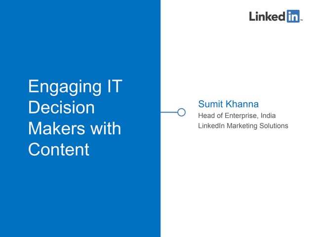 Engaging IT Decision Makers with Content