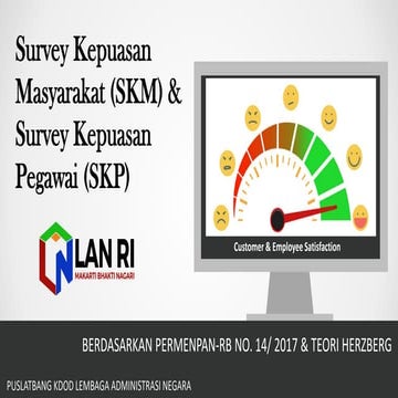survey kepuasan masyarakat & survey kepuasan pegawai 2020