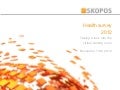 SKOPOS MSL Germany's Healthcare Survey 2012 - Taking a look into the Virtual Waiting Room