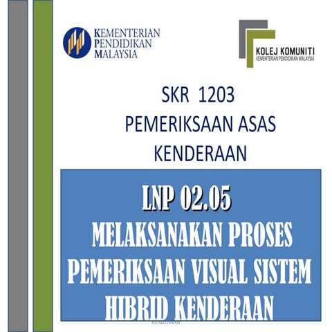 PEMERIKSAAN VISUAL SISTEM HIBRID