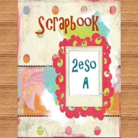 Scrapbook 2n eso a