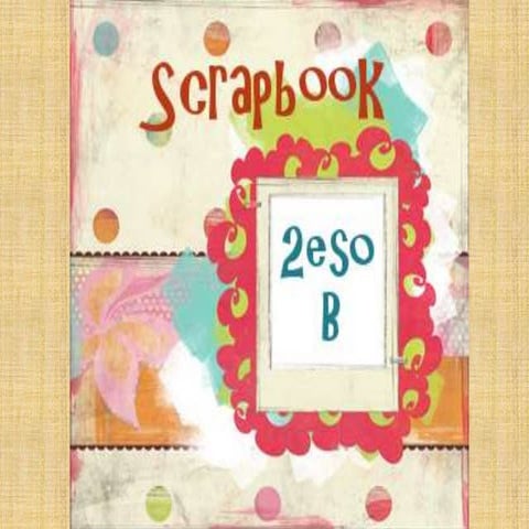 Scrapbook 2n eso b