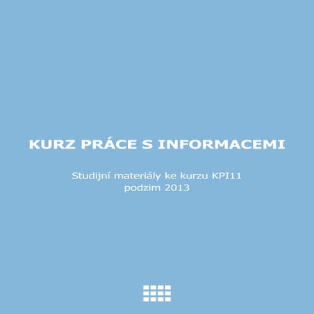 Kurz prace s informacemi