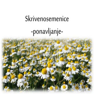 Skrivenosemenice-utvrdjivanje