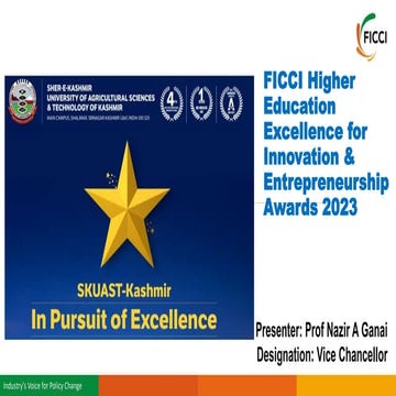 SKUAST-Kashmir   FICCI  Awards Presentation 29-9-2023.pptx